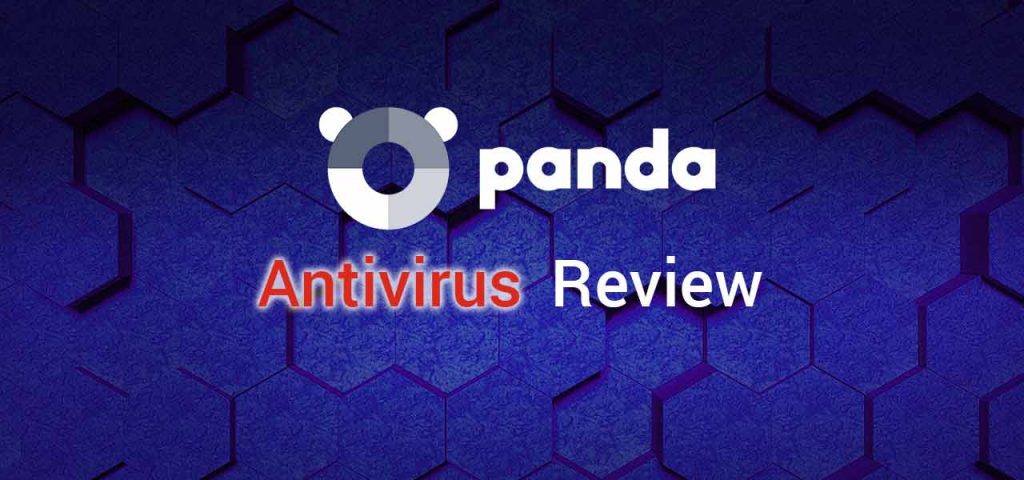 Panda Antivirus Review Panda Dome From The Spanish Panda Security