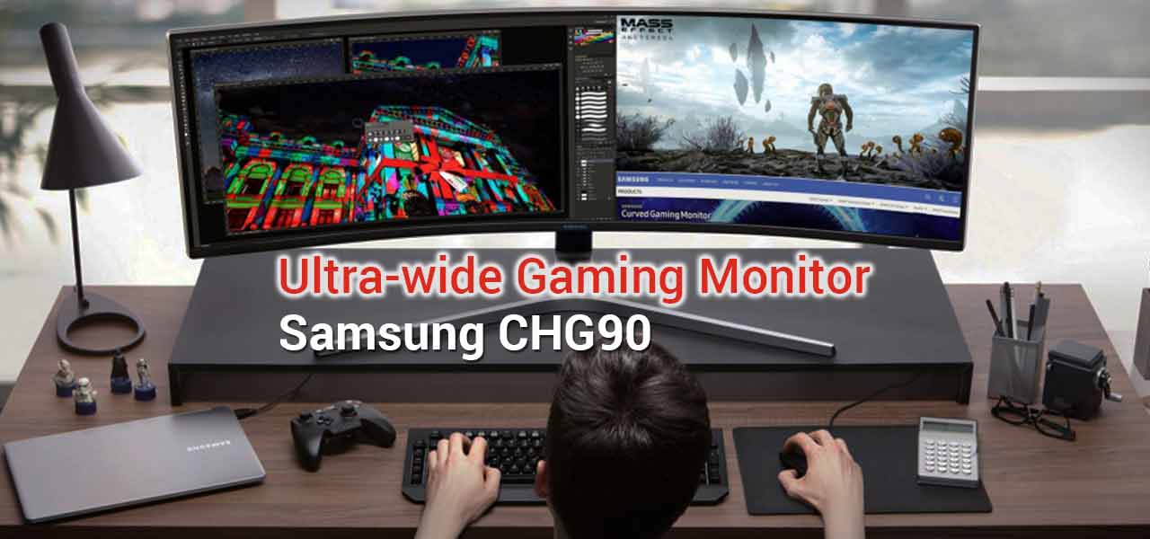 samsung chg90 ultra wide gaming monitor review