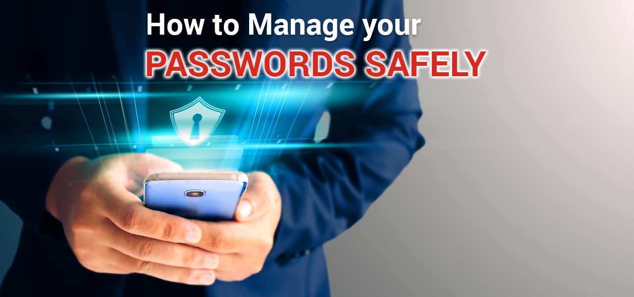 best way to keep passwords organized