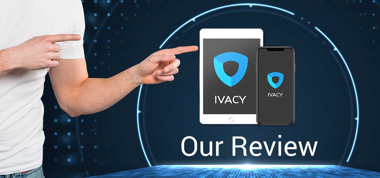 ivacy vpn review tech.co
