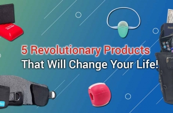 5 Revolutionary Products That Will Change Your Life!
