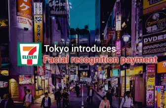 7-Eleven Tokyo Introduces Facial Recognition Payment
