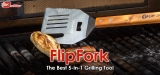 FlipFork Review 2024: Grill Like a Boss With This Wonder Spatula