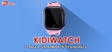 Análise do KiDiWatch 2022: O Melhor Smartwatch Para Crianças