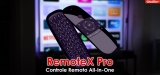 Análise Do RemoteX Pro 2024: É o Melhor Controle Remoto?